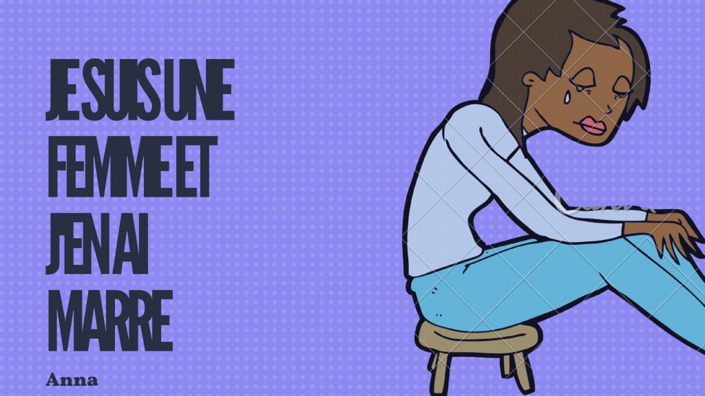 Article : Je suis une femme et j&rsquo;en ai marre